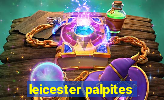 leicester palpites