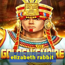 elizabeth rabbit