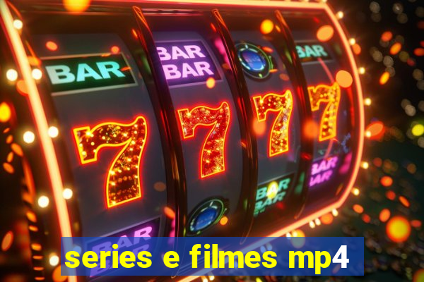 series e filmes mp4