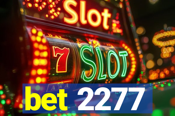 bet 2277