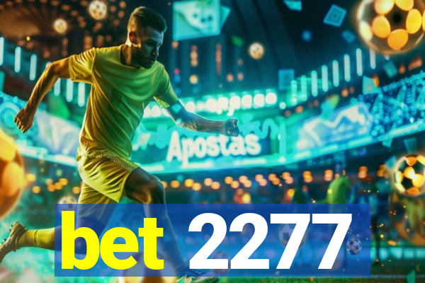 bet 2277