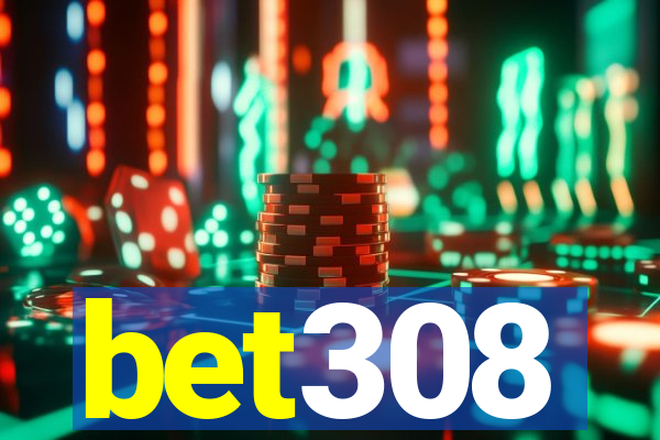 bet308