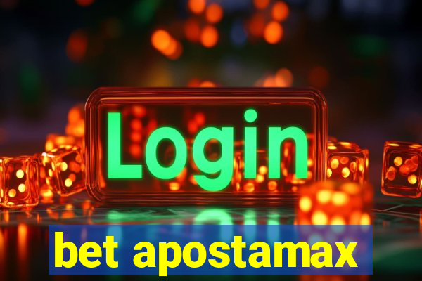 bet apostamax