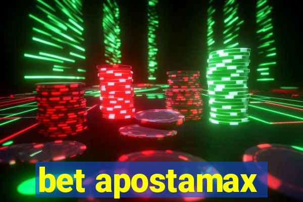 bet apostamax