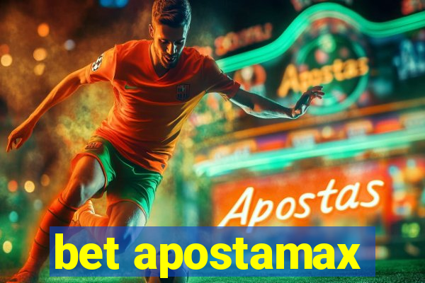 bet apostamax