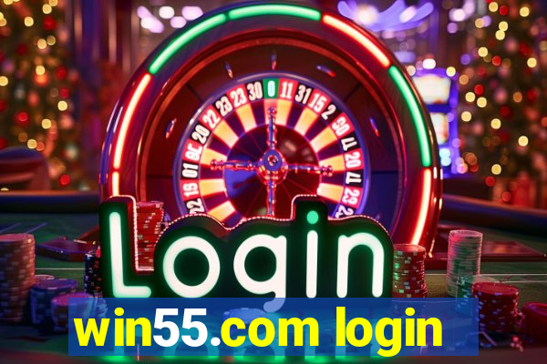 win55.com login