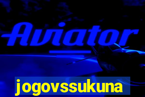 jogovssukuna