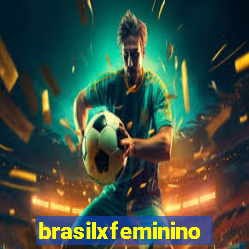 brasilxfeminino