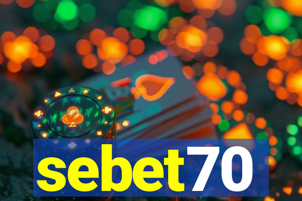 sebet70