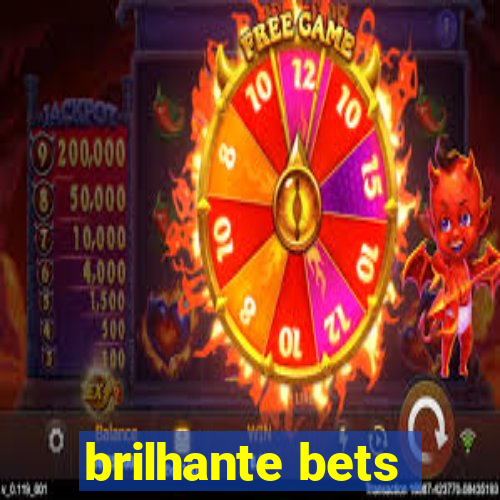 brilhante bets