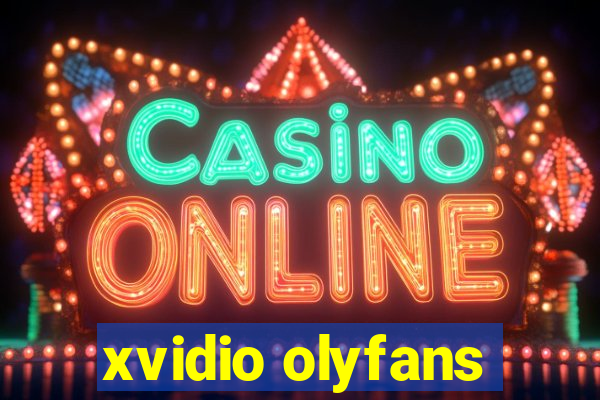 xvidio olyfans