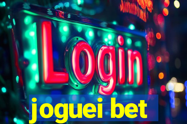 joguei bet