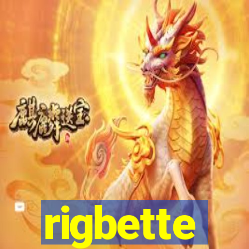 rigbette