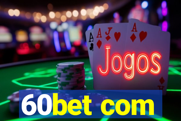 60bet com