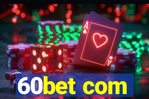 60bet com