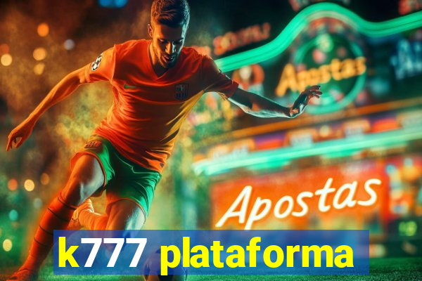 k777 plataforma