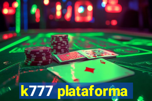 k777 plataforma