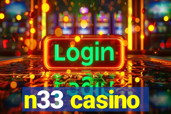 n33 casino