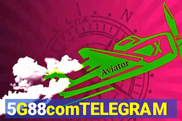 5G88comTELEGRAM