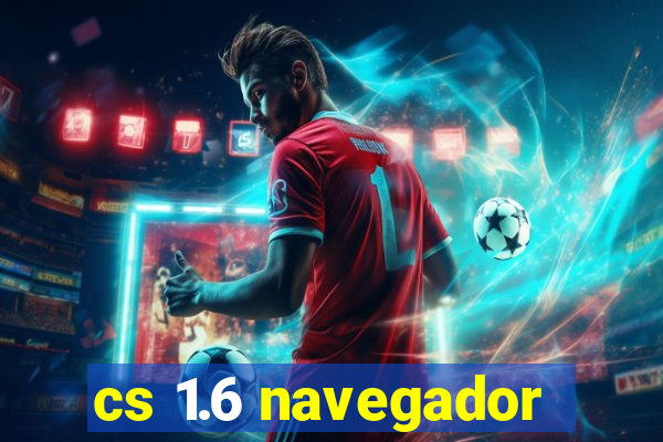 cs 1.6 navegador