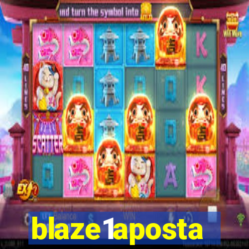 blaze1aposta