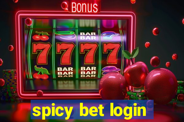 spicy bet login