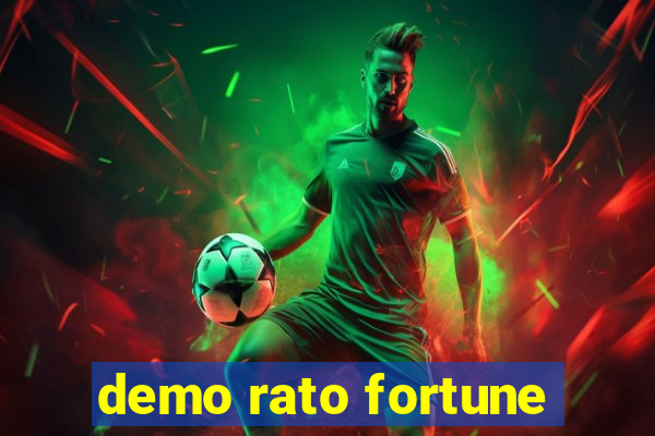 demo rato fortune