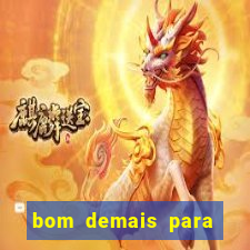 bom demais para ser ignorado pdf