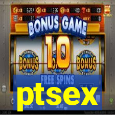 ptsex