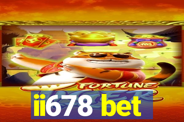 ii678 bet