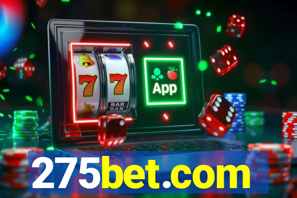 275bet.com