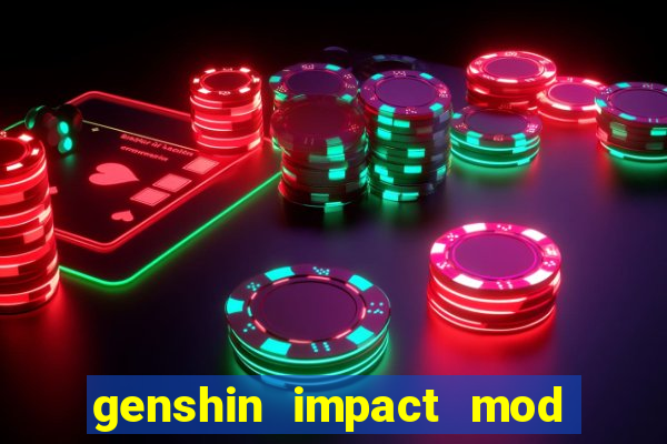 genshin impact mod menu 2024