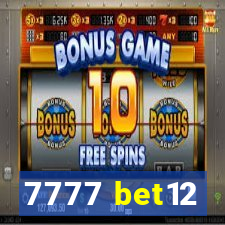 7777 bet12