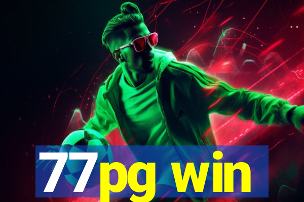 77pg win