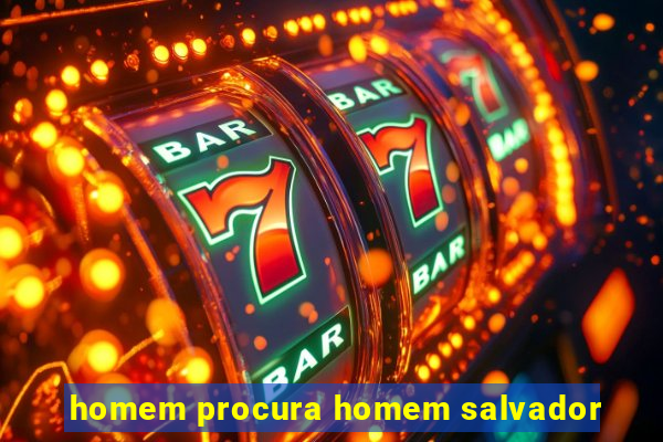 homem procura homem salvador