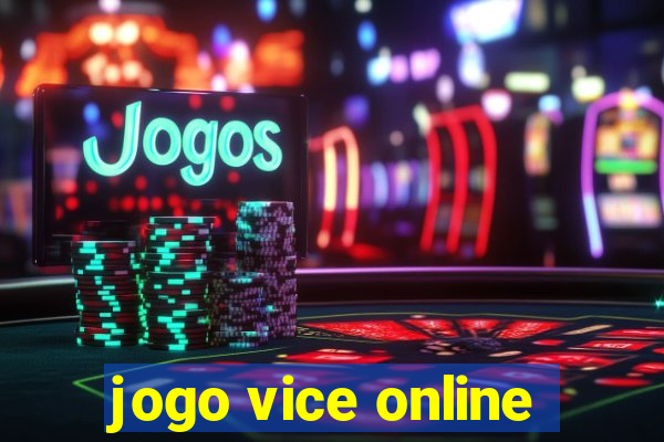 jogo vice online