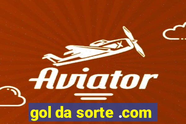 gol da sorte .com