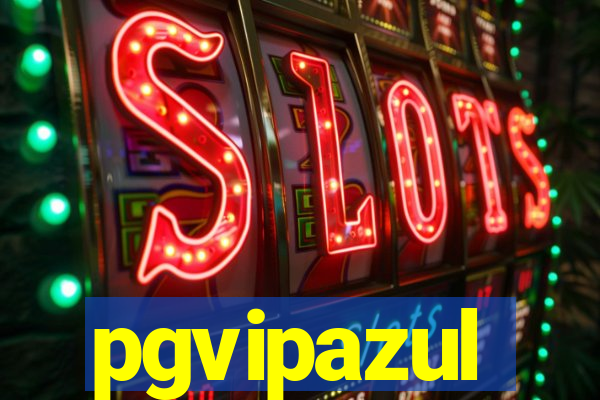 pgvipazul