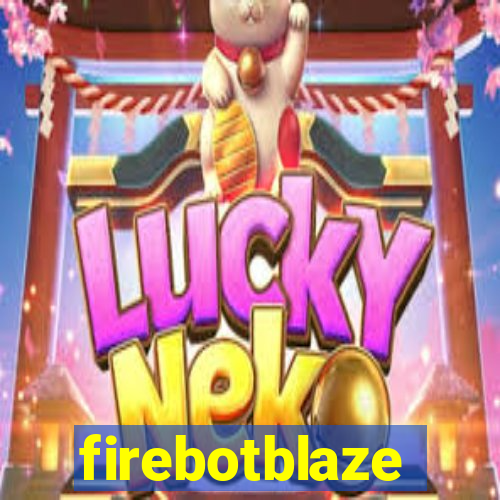 firebotblaze