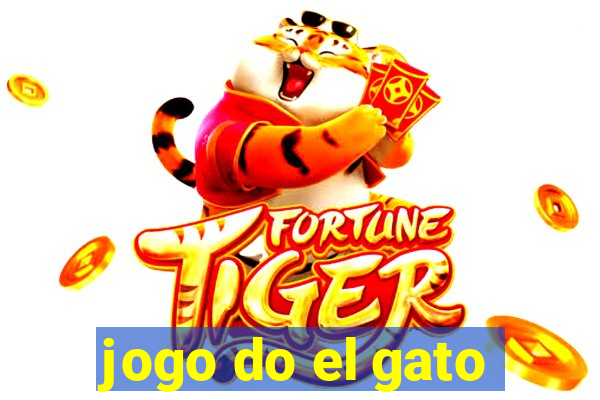 jogo do el gato