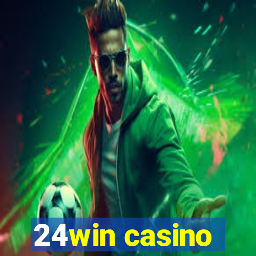 24win casino