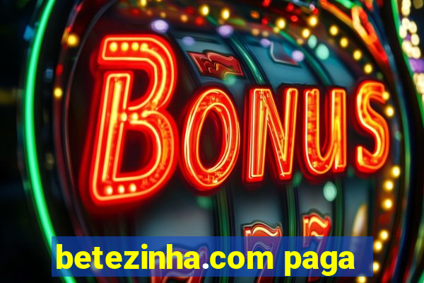 betezinha.com paga