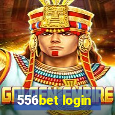 556bet login