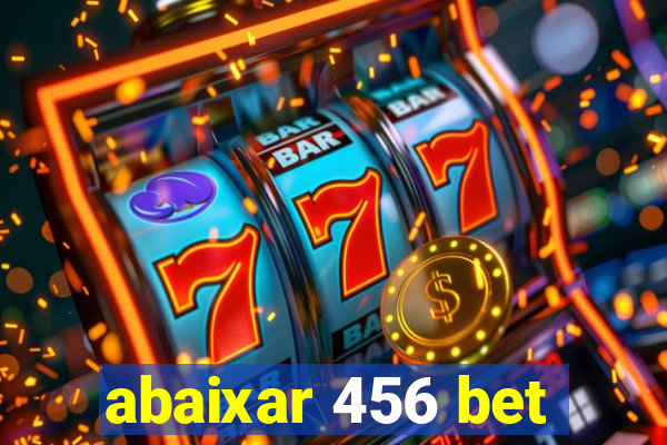 abaixar 456 bet