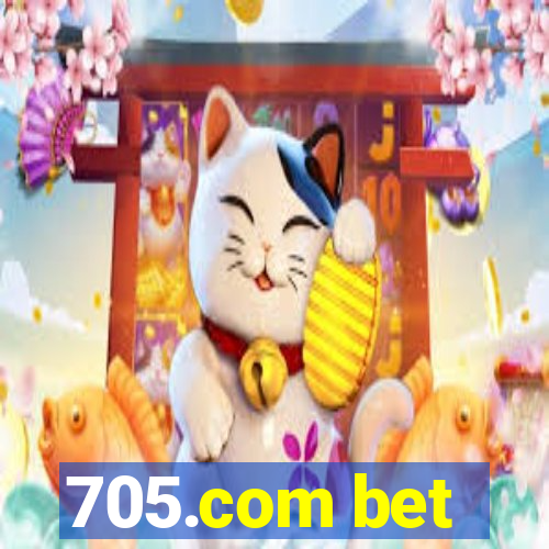 705.com bet