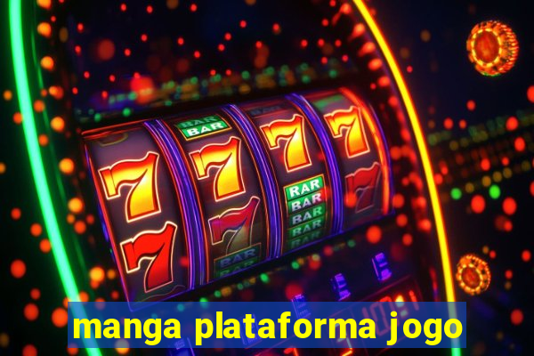 manga plataforma jogo