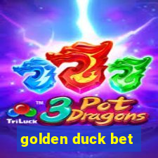 golden duck bet