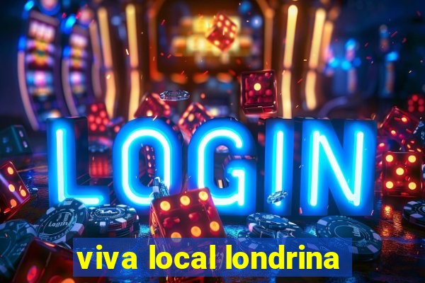 viva local londrina