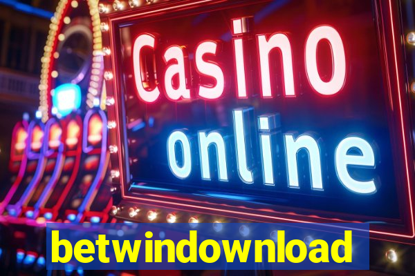 betwindownload