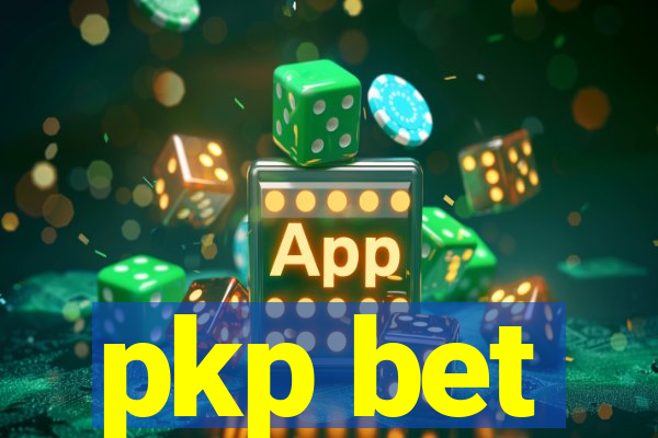 pkp bet